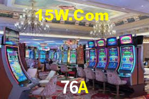 76A